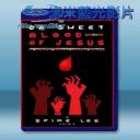   耶穌的甜血 Da Sweet Blood of Jesus (2014) 藍光25G