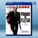   血肉之軀 Pound of Flesh (2015) 藍光25G