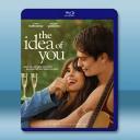 關於你的想法 The Idea of You(2024)藍光25G		 