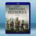 軍團孤程 Les Derniers Homme...