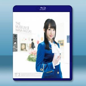 水樹奈奈 [Nana Miuki] THE MUSEUM III 藍光25G