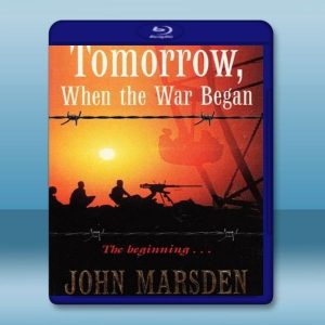 破曉開戰 Tomorrow, When the War Began 【2010】 藍光25G