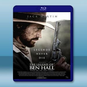 本‧霍爾傳奇 The Legend of Ben Hall 【2016】 藍光25G