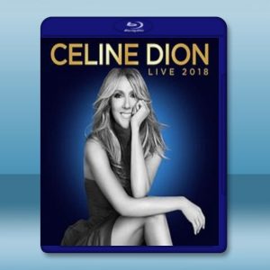 席琳‧狄翁 2018東京演唱會 Celine Dion Japan Live 2018 [2018] 藍光25G