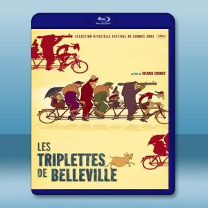 瘋狂約會美麗都 Les triplettes de Belleville 【2003】 藍光25G