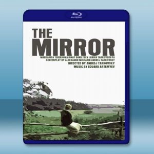 鏡子 Зеркало/The Mirror 【1975】 藍光25G