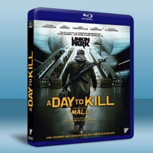 商場槍擊案 A Day to Kill-Mall (2014)藍光25G