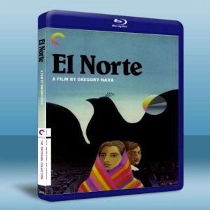北方 The North/El Norte (1983) 藍光25G