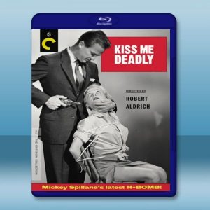 死吻 Kiss Me Deadly (1955) 藍光25G
