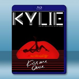 Kylie Minogue 凱莉米洛 再吻一次世界巡演影音實錄 藍光25G