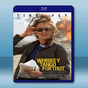 探戈，戰地，威士忌 Whiskey Tango Foxtrot (2016) 藍光影片25G