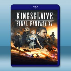 王者之劍 FF XV Kingsglaive: Final Fantasy XV (2016) 藍光25G
