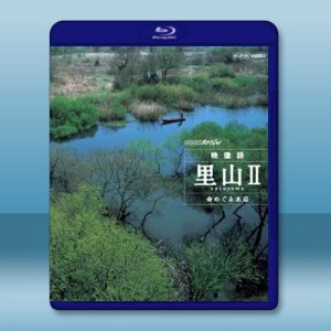 里山2 SATOYAMA2 [日本寧靜的鄉村生態] 藍光影片25G