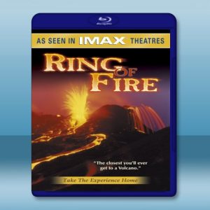 IMAX 火山 Ring of Fire (1991) 藍光影片25G