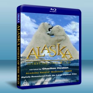IMAX:阿拉斯加：荒野的精神 Alaska Spirit of the Wild 藍光BD-25G