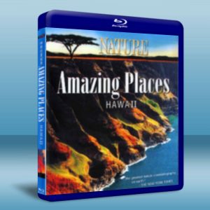 神奇的夏威夷 Amazing Places - Hawaii 藍光BD-25G