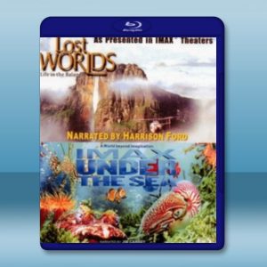 IMAX 失落的世界Lost Worlds +海底世界Under The Sea 藍光影片25G