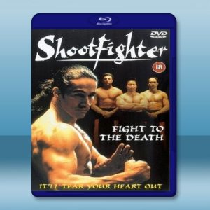 霹靂爭霸戰 Shootfighter: Fight to the Death 【1992】 藍光25G