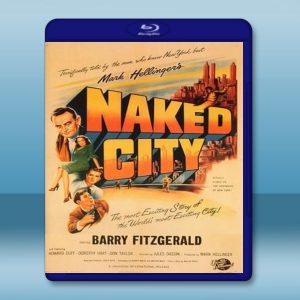 不夜城 The Naked City 【1948】 藍光25G