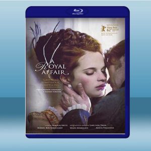 皇家風流史 A Royal Affair (2012) 藍光影片25G