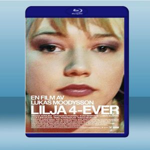 永遠的莉莉亞 Lilya 4—Ever (2003) 藍光25G