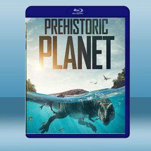 史前星球Prehistoric Planet (2022)藍光25G