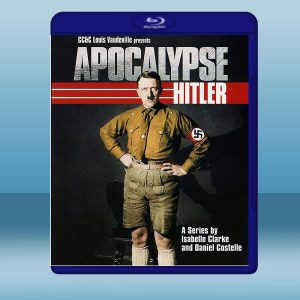 希特勒啟示錄Apocalypse-Hitler (2011)藍光25G